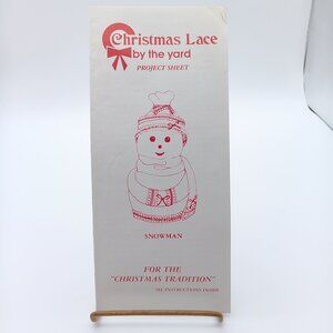Vintage Holiday Crafting with Christmas Lace by the Yard, Pattern and Instructio